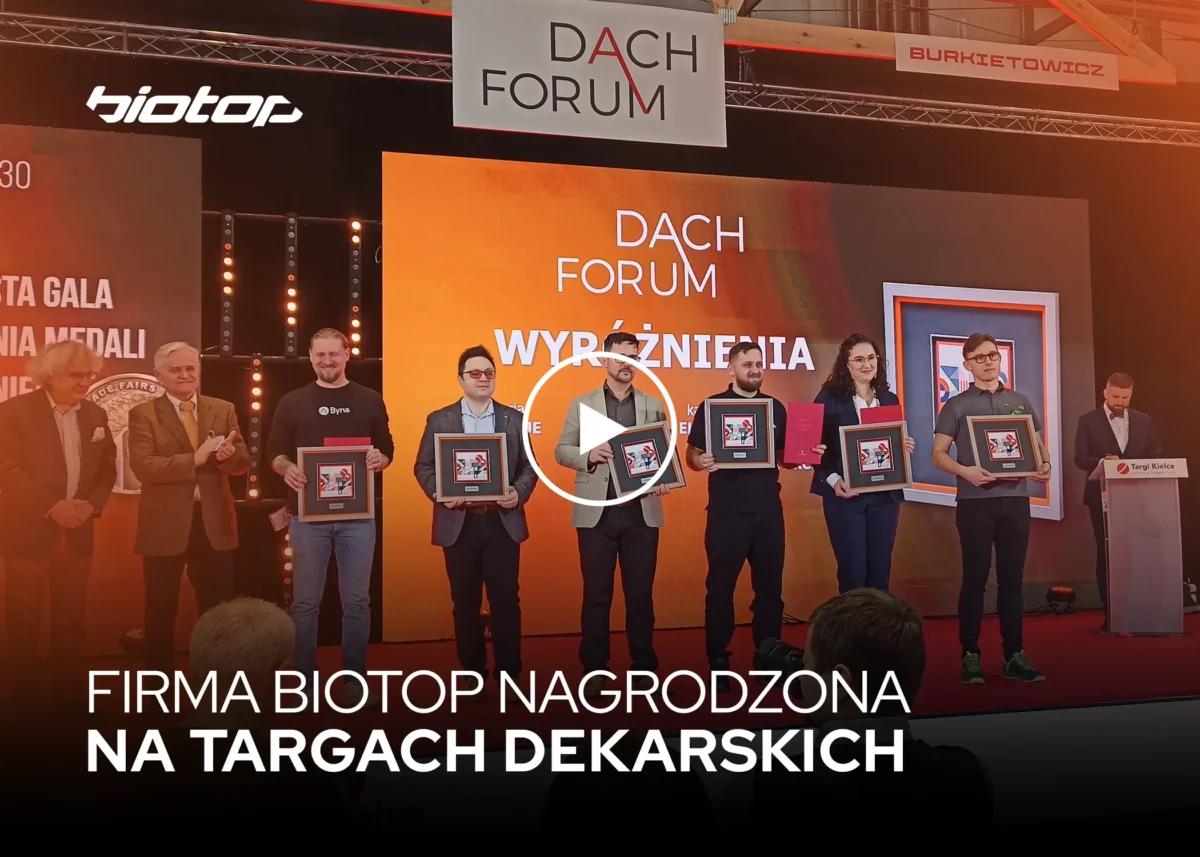Firma Biotop nagrodzona na targach Dach Forum 2024